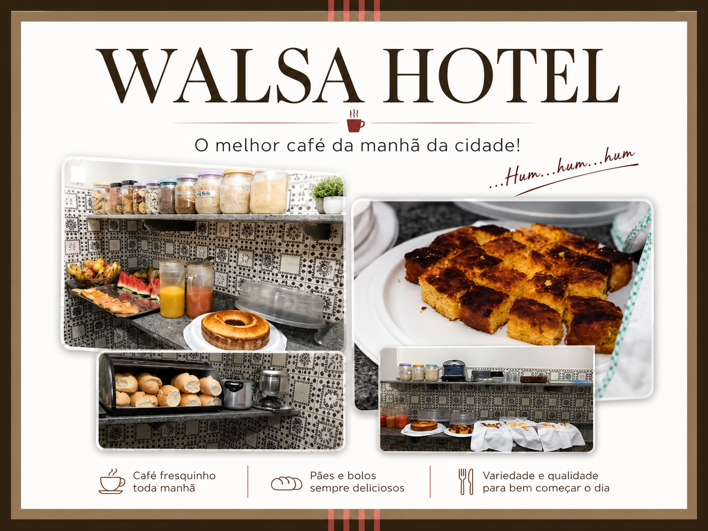 Café da manhã do Hotel Walsa